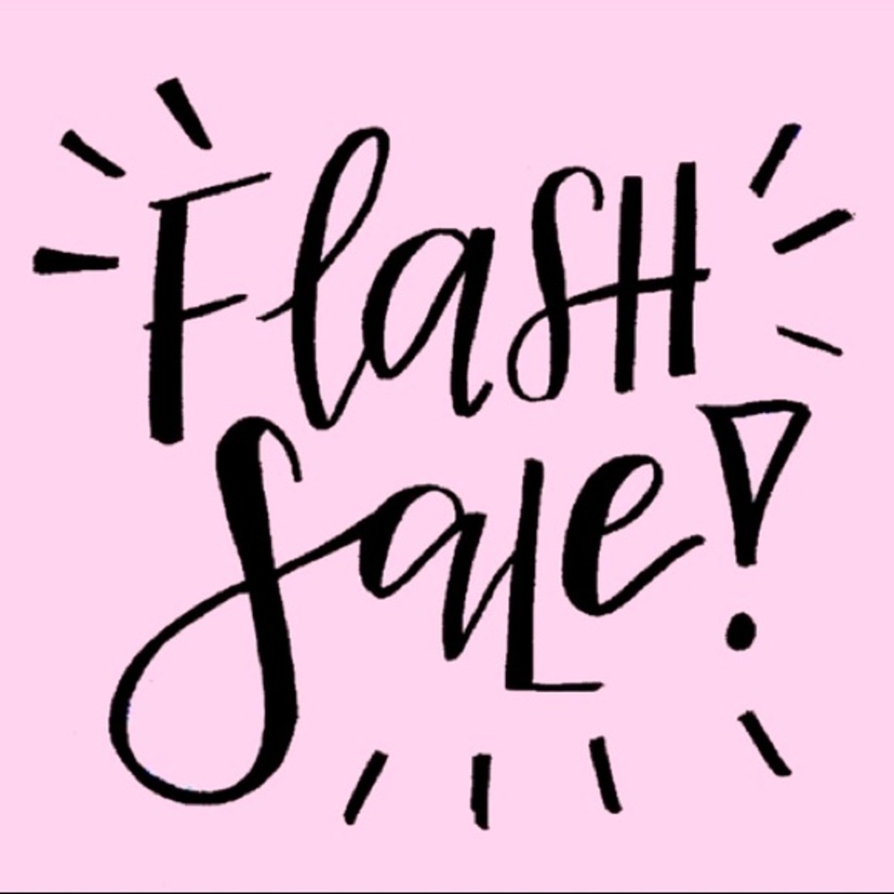 24 HOUR FLASH SALE!